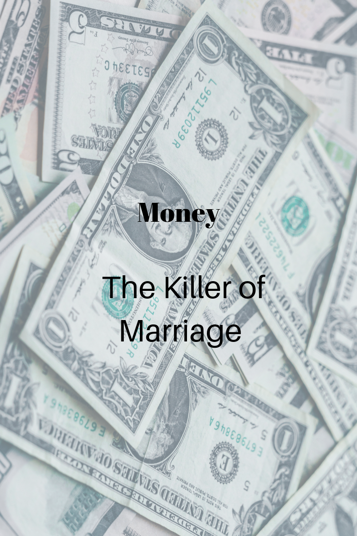 Money kills Marriage
